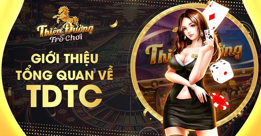 Giới thiệu TDTC - Cổng game uy tín, chất lượng và hấp dẫn