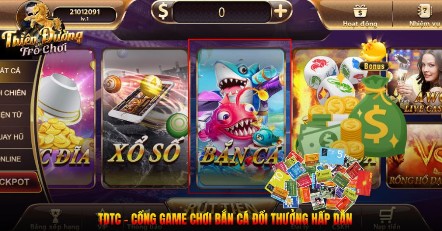 TDTC - Cổng game chơi bắn cá đổi thưởng hấp dẫn